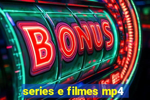 series e filmes mp4